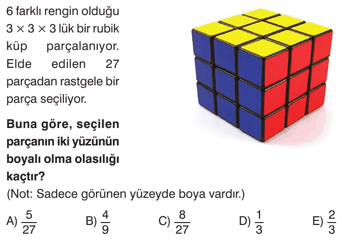 Olasılık, Koşullu ve Deneysel Olasılık sorusu 2
